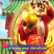 brazuca play site oficial